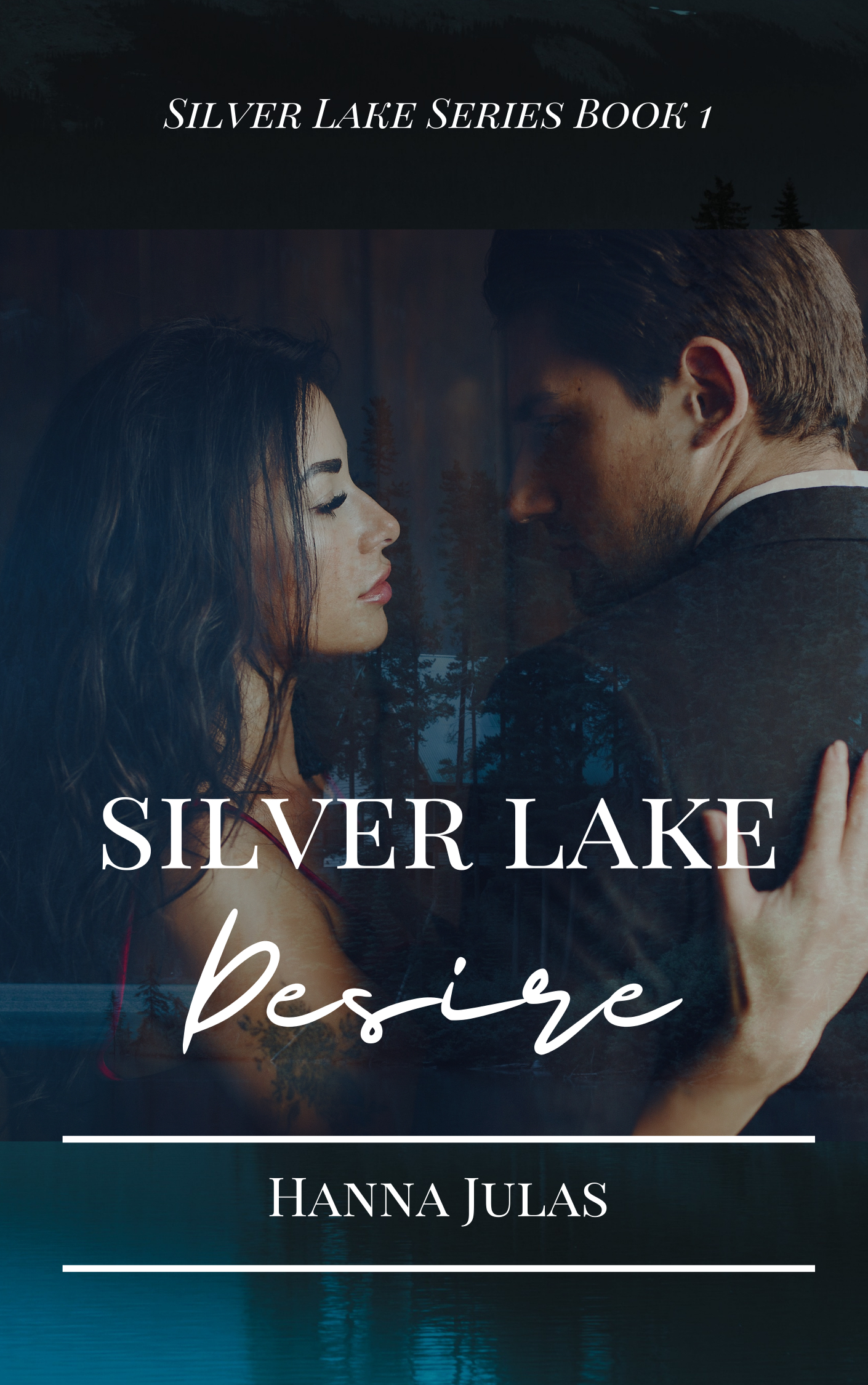 Silver Lake ~ Desire. By Hanna Julas