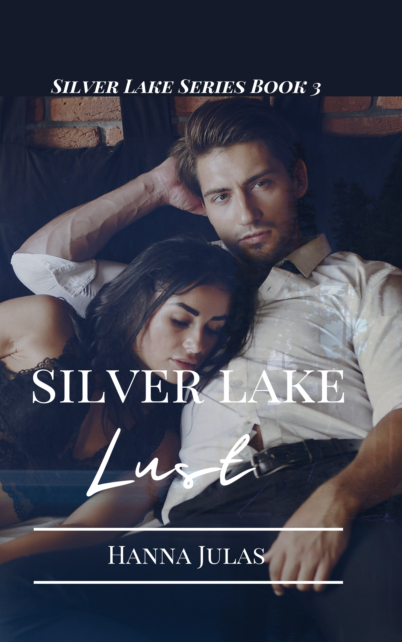 Silver Lake Lust by Hanna Julas
