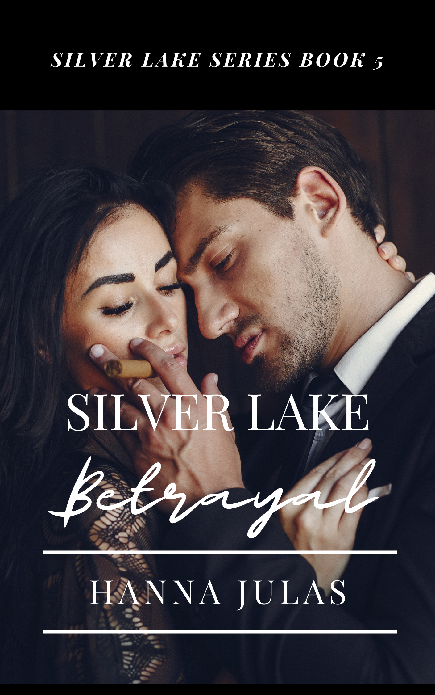 Betrayal Silver Lake Book 5 Kindle (6 × 9 in)